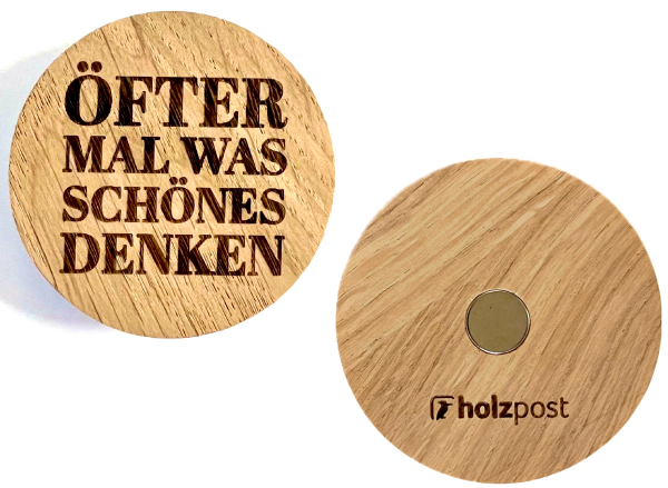 Holzpost Magnet "Öfter"